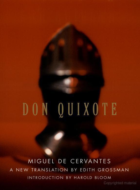 Don Quixote [Trans. by Edith Grossman]